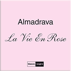 cover almadrava - La vie en rose